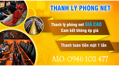 thanh-ly-phong-net-gia-cao